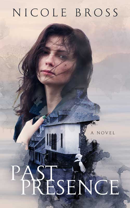 Novel by Canadian author, Nicole Bross - Past Presence